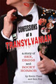 Confessions of a Transylvanian
