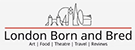 London Born and Bred