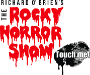 Richard O'Brien's Rocky Horror Show Touch Me